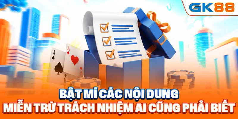 Bật mí các nội dung miễn trừ trách nhiệm ai cũng phải biết